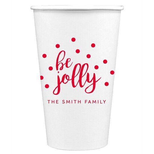 Confetti Dots Be Jolly Paper Coffee Cups